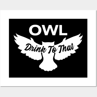 Owl Drink To That Owl Art Posters and Art